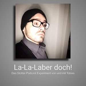 La-La-Laber doch Podcast!